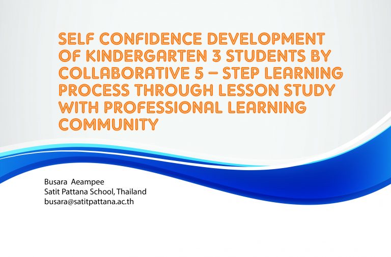 SELF CONFIDENCE DEVELOPMENT OF KINDERGARTEN 3 STUDENTS BY COLLABORATIVE 5